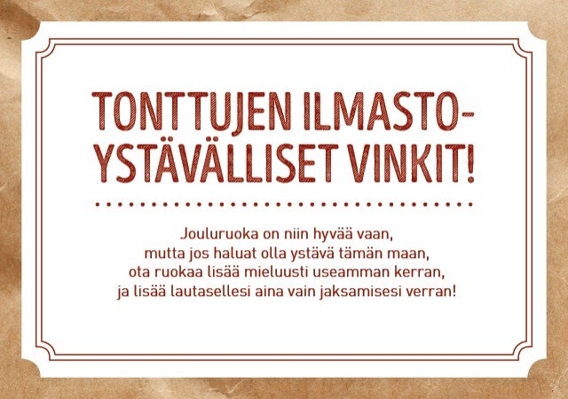 Tonttujen ilmastoystävälliset vinkit! Tonttujen ilmastoystävälliset vinkit!