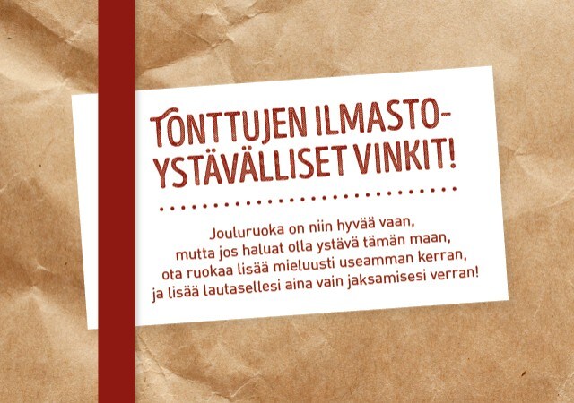 Tonttujen ilmastoystävälliset vinkit! Tonttujen ilmastoystävälliset vinkit!