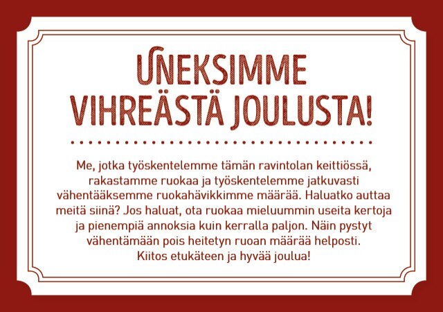 Uneksimme vihreästä joulusta! Uneksimme vihreästä joulusta!