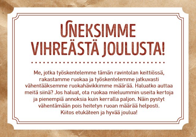 Uneksimme vihreästä joulusta! Uneksimme vihreästä joulusta!