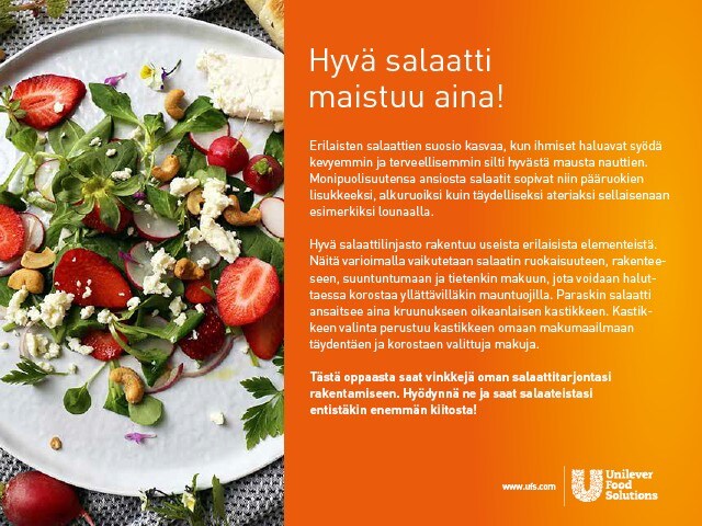 Hyvä salaatti maistuu aina! Hyvä salaatti maistuu aina!